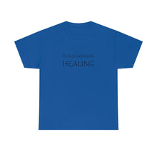 Load image into Gallery viewer, Black Woman Healing Unisex Heavy Cotton Tee