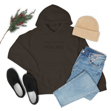 Load image into Gallery viewer, Black Woman Healing Hooded Sweatshirt