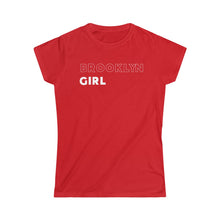 Load image into Gallery viewer, Brooklyn Girl Women's Softstyle Tee