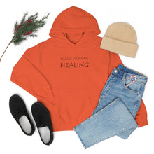 Load image into Gallery viewer, Black Woman Healing Hooded Sweatshirt