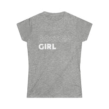 Load image into Gallery viewer, Boston Girl Women's Softstyle Tee