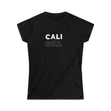 Load image into Gallery viewer, Cali Girl Women's Softstyle Tee