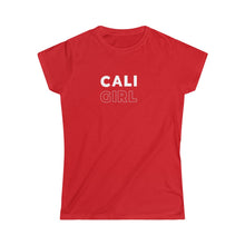 Load image into Gallery viewer, Cali Girl Women's Softstyle Tee
