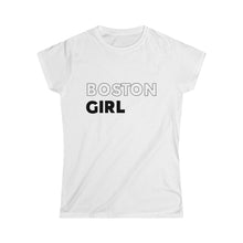 Load image into Gallery viewer, Boston Girl Women's Softstyle Tee