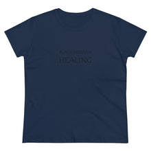 Load image into Gallery viewer, Black Woman Healing Midweight Cotton Tee