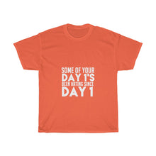 Load image into Gallery viewer, Day 1s Been Hating Since Day 1 Unisex Heavy Cotton Tee