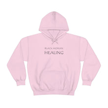 Load image into Gallery viewer, Black Woman Healing Hooded Sweatshirt