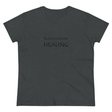 Load image into Gallery viewer, Black Woman Healing Midweight Cotton Tee