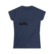 Load image into Gallery viewer, Boston Girl Women's Softstyle Tee