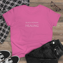 Load image into Gallery viewer, Black Woman Healing Midweight Cotton Tee