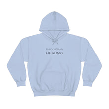 Load image into Gallery viewer, Black Woman Healing Hooded Sweatshirt