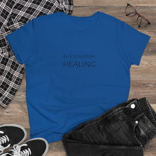 Load image into Gallery viewer, Black Woman Healing Midweight Cotton Tee