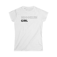 Load image into Gallery viewer, Brooklyn Girl Women's Softstyle Tee