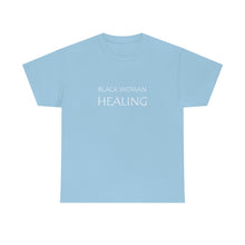 Load image into Gallery viewer, Black Woman Healing Unisex Heavy Cotton Tee