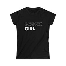 Load image into Gallery viewer, Bronx Girl Women's Softstyle Tee
