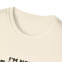 Load image into Gallery viewer, Unisex I&#39;m NOT Famous Softstyle T-Shirt (version 2)