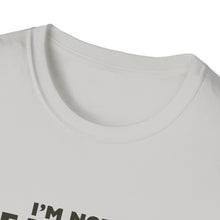 Load image into Gallery viewer, Unisex I&#39;m NOT Famous Softstyle T-Shirt (version 2)