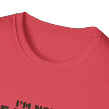Load image into Gallery viewer, Unisex I&#39;m NOT Famous Softstyle T-Shirt (version 2)