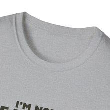 Load image into Gallery viewer, Unisex I&#39;m NOT Famous Softstyle T-Shirt (version 2)