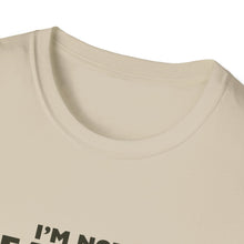 Load image into Gallery viewer, Unisex I&#39;m NOT Famous Softstyle T-Shirt (version 2)
