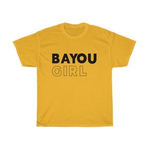 Bayou Girl Unisex Heavy Cotton Tee