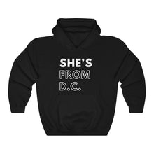 Load image into Gallery viewer, She's From DC Unisex Heavy Blend™ Hooded Sweatshirt