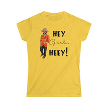Load image into Gallery viewer, Hey Girl Heey! Logo Women's Softstyle Tee