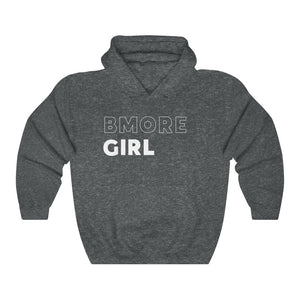 BMore Girl White Hooded Sweatshirt