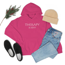Load image into Gallery viewer, Therapy is Sexy Hooded Sweatshirt