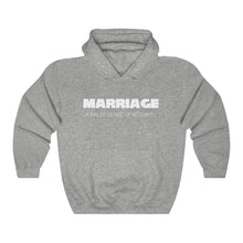 Load image into Gallery viewer, Marriage: A False Sense White Hooded Sweatshirt