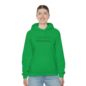 Black Woman Healing Hooded Sweatshirt