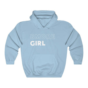 BMore Girl White Hooded Sweatshirt