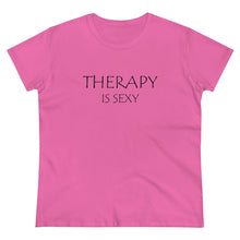 Load image into Gallery viewer, Therapy is Sexy Midweight Cotton Tee