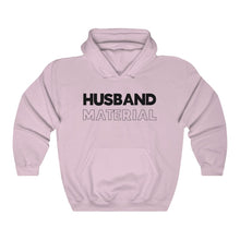 Load image into Gallery viewer, Husband Material Black Hooded Sweatshirt