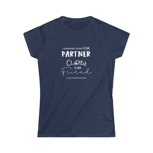 Communication, Clarity Women's Softstyle Tee