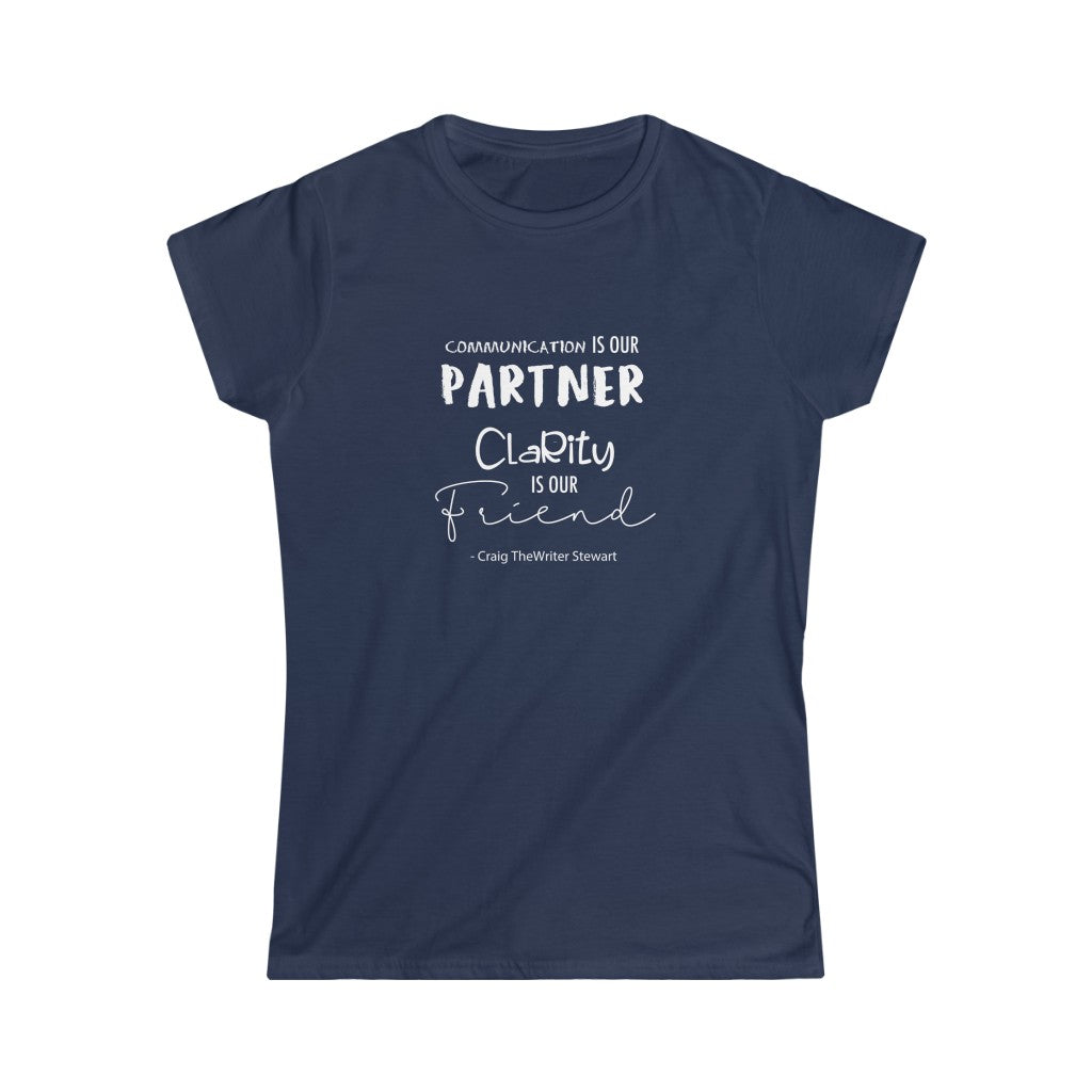 Communication, Clarity Women's Softstyle Tee