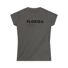 Load image into Gallery viewer, Florida Girl Women&#39;s Softstyle Tee