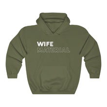 Load image into Gallery viewer, Wife Material White Hooded Sweatshirt