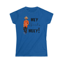 Load image into Gallery viewer, Hey Girl Heey! Logo Women's Softstyle Tee