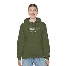 Load image into Gallery viewer, Therapy is Sexy Hooded Sweatshirt