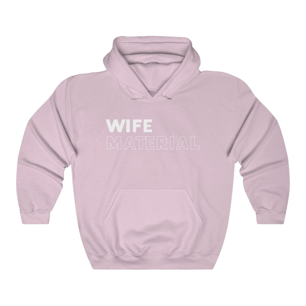Wife Material White Hooded Sweatshirt