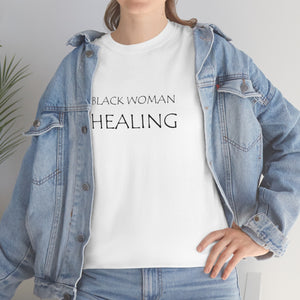 Black Woman Healing Unisex Heavy Cotton Tee