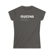 Load image into Gallery viewer, Queens Girl Women's Softstyle Tee