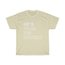 Load image into Gallery viewer, He's From the District Unisex Heavy Cotton Tee