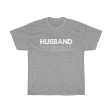 Load image into Gallery viewer, Husband Material Heavy Cotton Tee