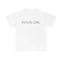 Load image into Gallery viewer, Duval Girl Unisex Heavy Cotton Tee