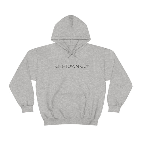 Chi Town Guy Hooded Sweatshirt