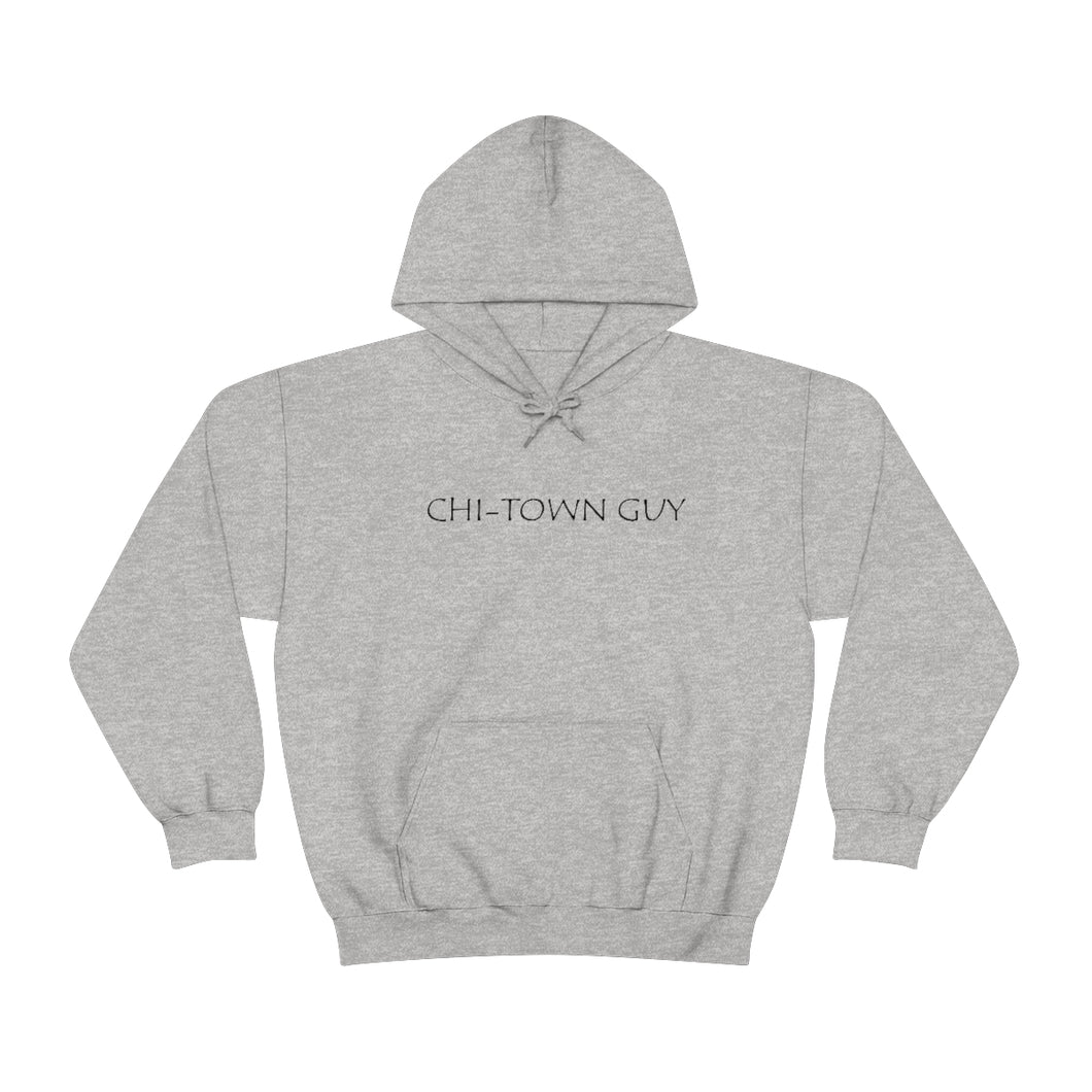 Chi Town Guy Hooded Sweatshirt