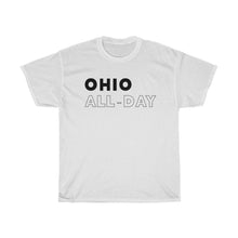 Load image into Gallery viewer, Ohio All-Day Unisex Heavy Cotton Tee