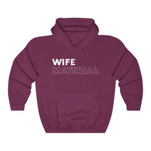 Load image into Gallery viewer, Wife Material White Hooded Sweatshirt